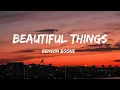 Download Lagu Benson Boone - Beautiful Things (Lyrics)