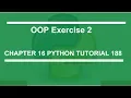 OOP EXERCISE 2 Python tutorial 188