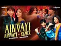 Download Lagu Ainvayi Ainvayi - DJ Abhishek \u0026 DJ Vinisha Remix - Band Baaja Baraat