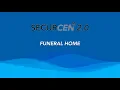 SECURCEN℗ 2.0 Patented Traceability System for FUNERAL HOME