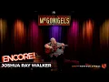 Download Lagu Joshua Ray Walker | Encore! | Cuz I Love You / Thank You for Listening