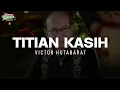 Viktor Hutabarat - Titian Kasih (Lirik Lagu Natal)