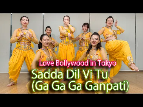 Download MP3 Sadda Dil Vi Tu (Ga Ga Ga Ganpati)  | ABCD | Bollywood Dance Cover | Love Bollywood in Tokyo