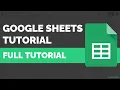 Google Sheets - Full Tutorial 2021