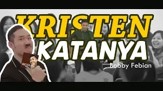 Download BOBBY FEBIAN | KRISTEN KATANYA #kristenkatanya1 MP3