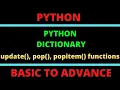 Dictionary in Python update pop popitem functions of dictionary