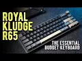 Royal Kludge R65 The ESSENTIAL Budget Mechanical Keyboard