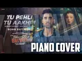 Download Lagu Tu Pehli Tu Aakhri The Bads Of Bollywood Piano Cover #tupehlituaakhri#arijitsingh#thebadsofbollywood