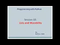 PYTHON session 18 lists and mutability