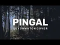 Download Lagu PINGAL - GUYONWATON COVER (LIRIK)