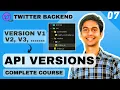 REST API - Versioning REST APIs Complete Backend Development Course