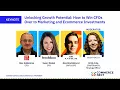 Keynote Unlocking Growth Potential How to Win CFOs Over to Marketing and Ecommerce Investments