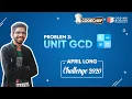 Problem - 3 Unit GCD Codechef April Challenge 2020 Competitive Programming