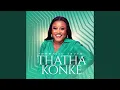 Download Lagu Thatha Konke (Live)