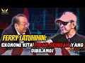 Download Lagu Ferry Latuhihin : EKONOMI INDONESIA TIDAK SEINDAH YANG DIKATAKAN PURBAYA