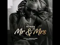 Lagu Yo Maps Mr \u0026 Mrs [Official Audio Music]