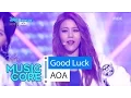 Download Lagu [HOT] AOA - Good Luck, 에이오에이 - 굿 럭 Show Music core 20160528