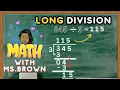 HOW TO DIVIDE USING LONG DIVISION GRADE 4-5