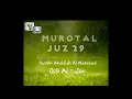 Download Lagu Murotal Juz 29 || Syeikh Abdullah Al Matrood • QS Al - Jin - Ukis Kekalisarian