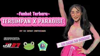 tersimpan x paradise viral tiktok full funkot biasa diputer sound horeg by dj dewi onthemix