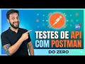 Testes de API com Postman Tutorial Completo para QAs