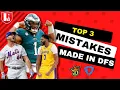 TOP 3 Most Common Mistakes in Daily Fantasy DFS Tips Strategy for DraftKings FanDuel to win
