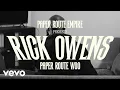 Download Lagu PaperRoute Woo - Rick Owens (Official Video)