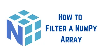 Python NumPy Tutorial For Beginners - How to Filter a NumPy Array Examples