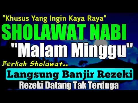 Download MP3 SHOLAWAT PENARIK REZEKI PALING DAHSYAT, Sholawat Nabi Muhammad SAW, SALAWAT JIBRIL PALING MERDU