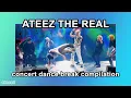 Lagu ATEEZ The Real concert dance break compilation