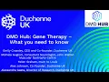 DMD Hub: Gene Therapy - What you need to know