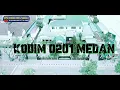 Lagu Profil Kodim 0201/Medan