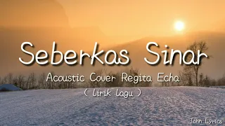 Download Seberkas sinar cover regita echa (lirik lagu) MP3