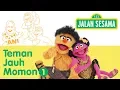 Download Lagu Jalan Sesama: Teman Jauh Momon - Bagian 1