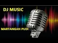 Download Lagu dj martangan pudi lagu batak [karaoke] remix batak