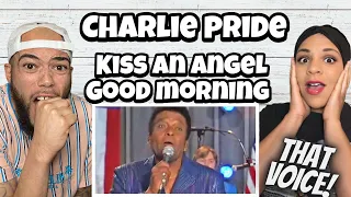 Download OMG THAT VOICE!.. | FIRST TIME HEARING Charlie Pride Kiss An Angel Good morning REACTION MP3