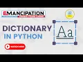 Exploring Python Dictionaries with Subir Sir Emancipation Edutech Pvt Ltd Ranchi