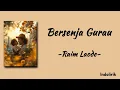 Lagu Bersenja Gurau - Raim Laode | Lirik Lagu