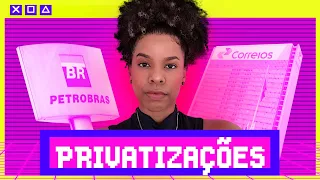PRIVATIZAÇÕES: O QUE SÃO E COMO FUNCIONAM? | POLITIZE! EXPLICA 03