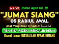 Download Lagu Putar Ayat ini Di Bulan Rabiul Awal.. Segala Hajad Dikabulkan, Rezeki Mengalir Deras, Aamiin