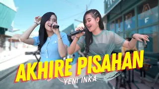 Download Yeni Inka - Akhire Pisahan (Official Music Video ANEKA SAFARI) MP3