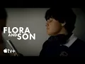 Flora and Son Dublin 07 Scene Apple TV