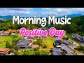 Lagu Good Morning Music - Romantic Guitar Saxophone , Latin Rumba Cha Cha Instrumental For Positive Day