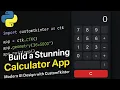 Build a Stunning Calculator App in Python Modern UI Design with CustomTkinter