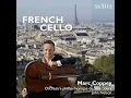 Cello Concerto in D Minor: II. Intermezzo. Andantino con moto - Allegro Presto - Marc Coppey, Orchestre Philharmonique de Strasbourg, John Nelson & Édouard Lalo