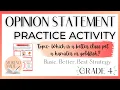 Opinion Statement Practice Activity Basic Better Best Grade 4 Writing Lesson for students