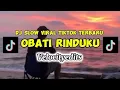 Download Lagu dj obati rinduku, viral tiktok terbaru 2024. Velocityedits full song Maman fvndy