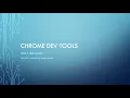 Chrome Dev Tools Tutorial