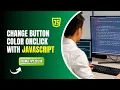 Change Button Color onclick with JavaScript HTML Button Color Change OnClick