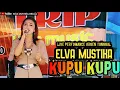 Download Lagu KUPU-KUPU || DANGDUT ORGEN TUNGGAL TERBARU || Cover ELVA MUSTIKA ||